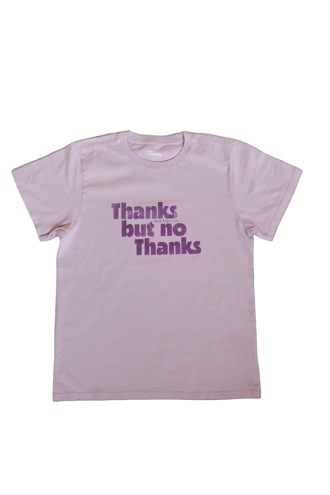 Thanks but no thanks t shirt