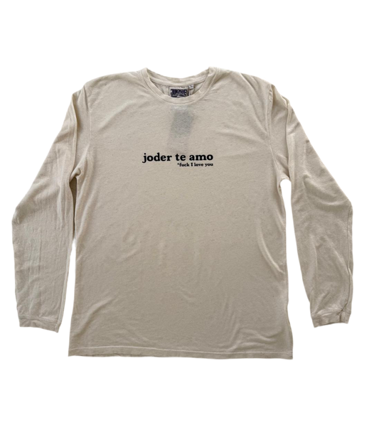 Long tee joder te amo UNISEX