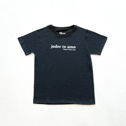 Joder te amo black t-shirt