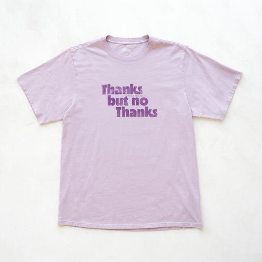 Thanks but no thanks distressed t-shirt
