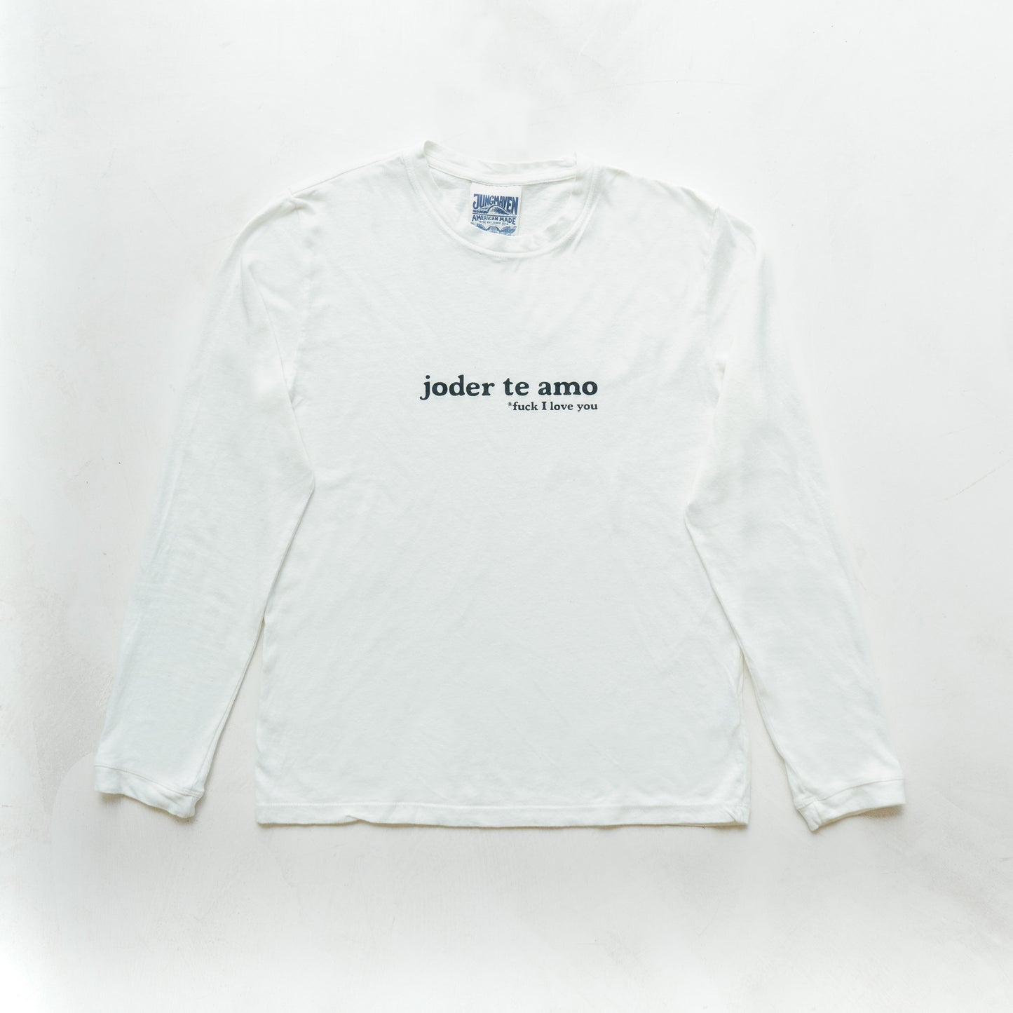 Joder Te Amo unisex Long t-shirt